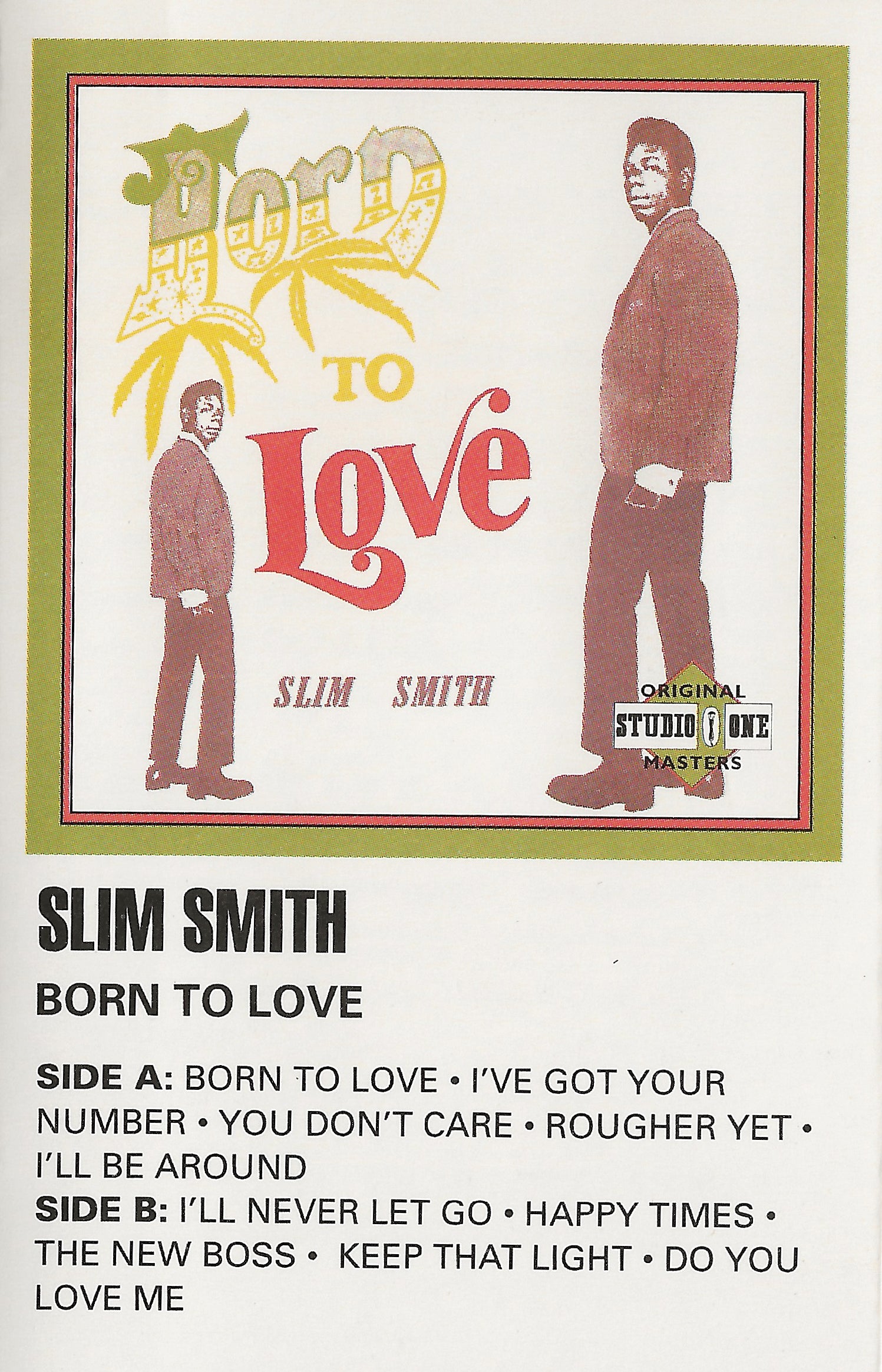 洋楽 late great slim smith SLIM SMITH. Born To Love – Studio One
